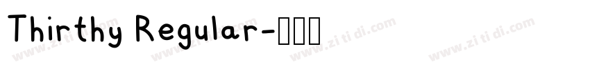 Thirthy Regular字体转换